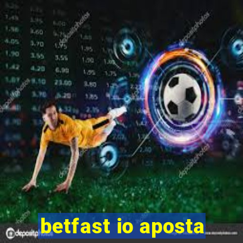 betfast io aposta